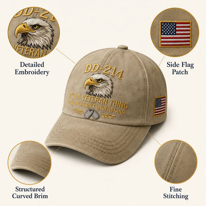 🎖️DD-214 Veteran 3D Embroidered Cap - “IT'S A VETERAN THING YOU WOULDN'T UNDERSTAND”
